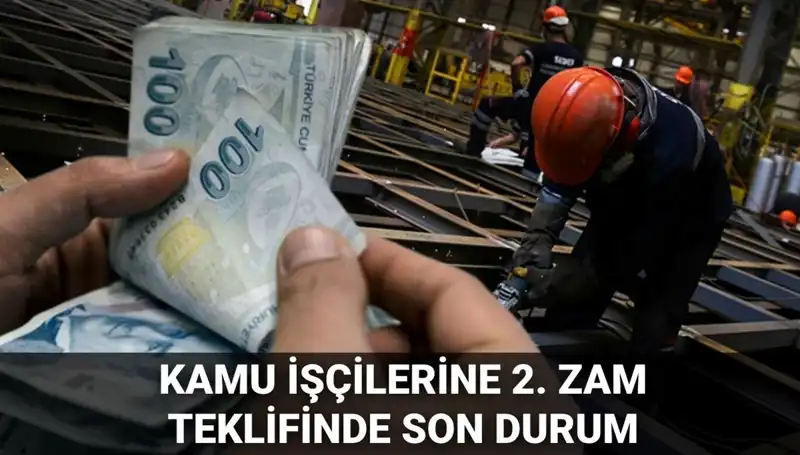Kamu İşçilerine 2025 İçin İkinci Zam Teklifi Açıklandı!