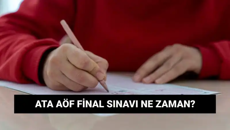 ATA AÖF Sınav Yerleri ve Final Tarihleri Hakkında Bilgiler!