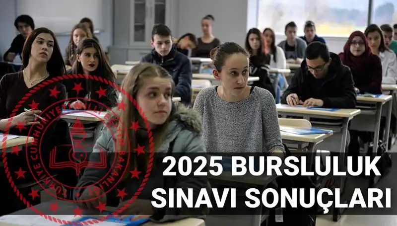 2025 Bursluluk Sınavı Sonuçları Açıklanıyor: Ne Zaman Öğrenilecek?
