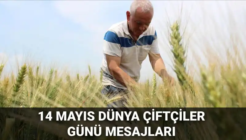 Çiftçiler Günü'nde Anlamlı Mesajlar: Toprağın Kahramanlarına Saygı