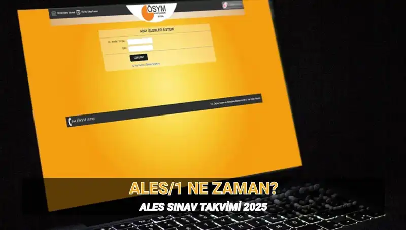 2025 ALES Sınavı Takvimi ve Süresi: Her Şey Burada