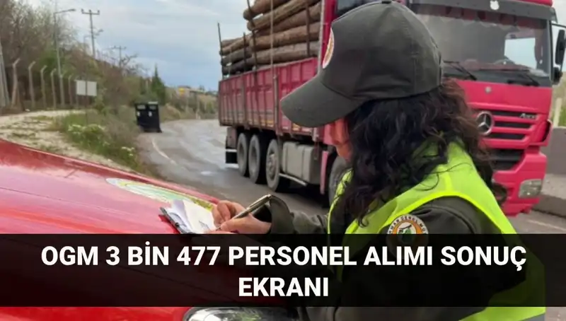 Orman Genel Müdürlüğü 2023 Personel Alımı Sonuçları Açıklandı: İstihdam Fırsatları Neler?