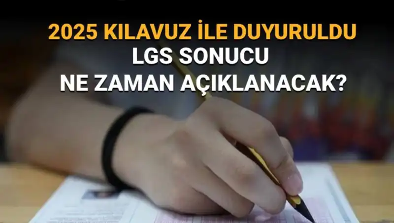 2025 LGS Sınav Sonuçları Ne Zaman Açıklanacak? MEB’den Beklenen Tarih