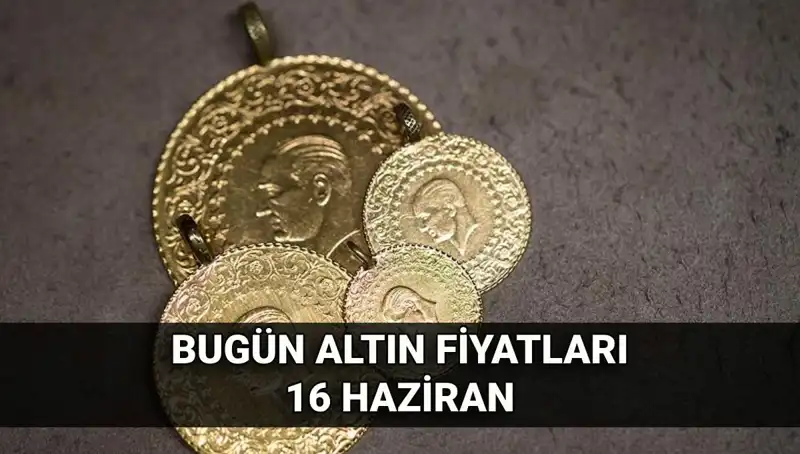 Güncel Altın Fiyatları: 16 Haziran'da Gram Altın Ne Kadar?