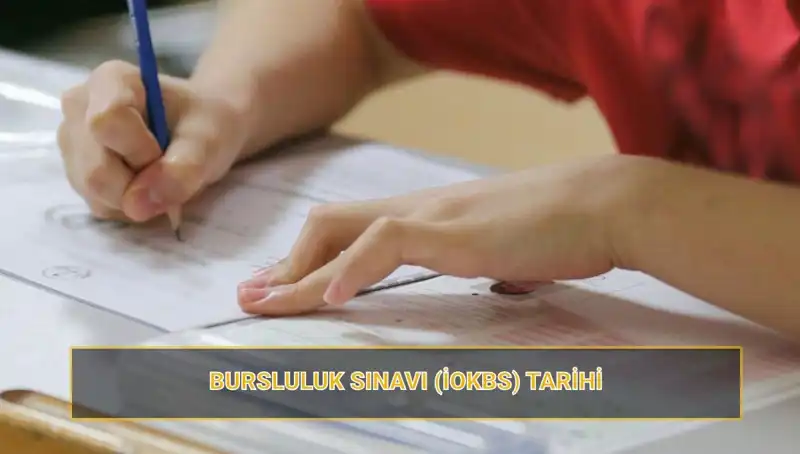 Bursluluk Sınavı Tarihleri ve Giriş Belgeleri Hakkında Tüm Detaylar