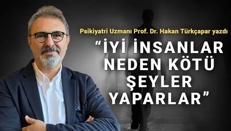 Kahraman Olmak: İyiliksever İnsanların Kötü Eylemlerinin Sebepleri
