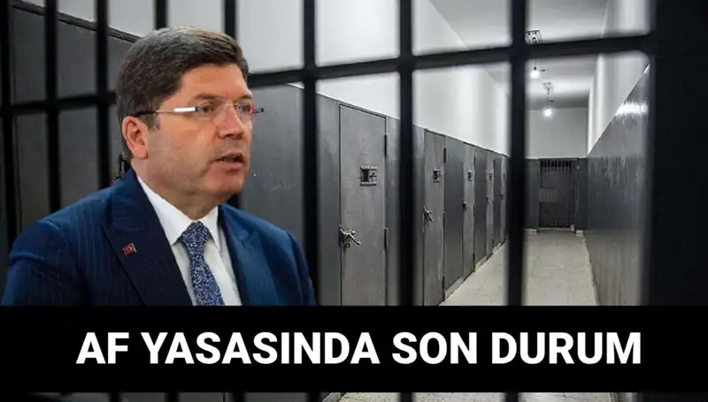 Adalet Bakanlığı’ndan Af Yasası Açıklaması: Kısmi Af Gelebilir Mi?