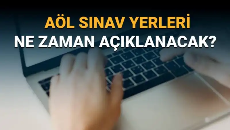 AÖL 3. Dönem Sınav Yerleri Açıklandı: Hızla Giriş Belgelerinizi Alın!