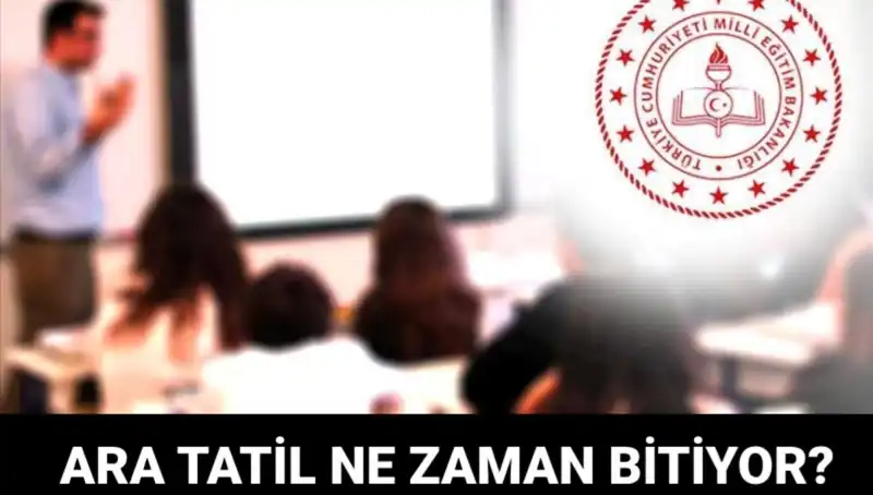 MEB 2023 Ara Tatilinin Sonuna Geldik! Okullar Ne Zaman Açılıyor?