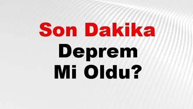 Hatay'da Son Dakika Deprem: Olayın Detayları ve İlk Bilgiler