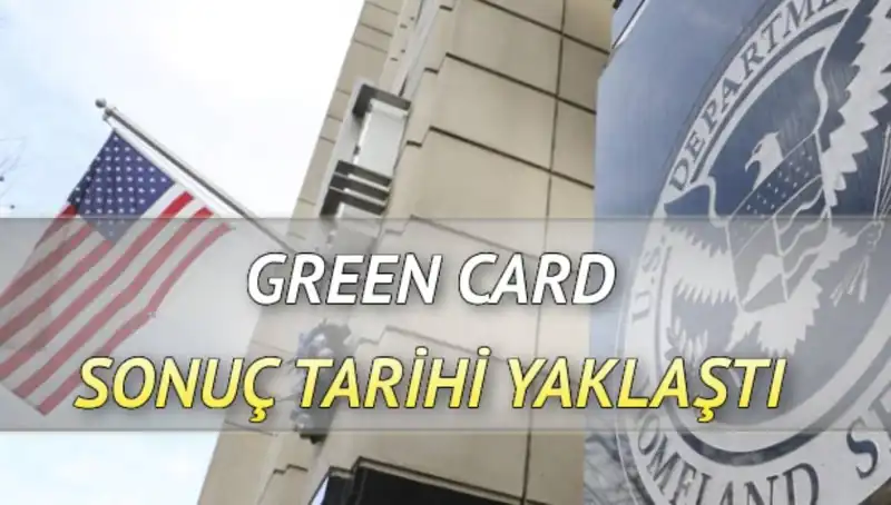 Green Card Sonuçlarının Açıklanmasına Saatler Kaldı! Ne Zaman Açıklanacak?