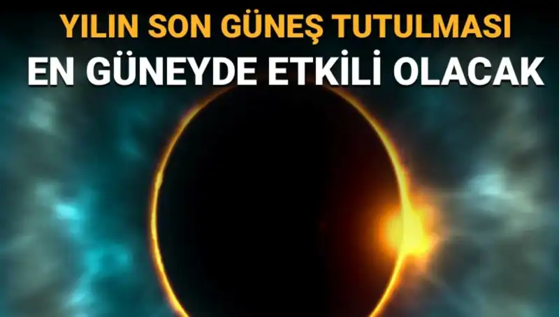 2023'ün Son Güneş Tutulması Eylül'de: Doğa Olayına Hazır Mısınız?